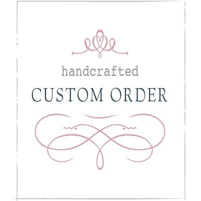 Custom order for Ally 2