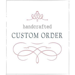 Custom order for Cynde
